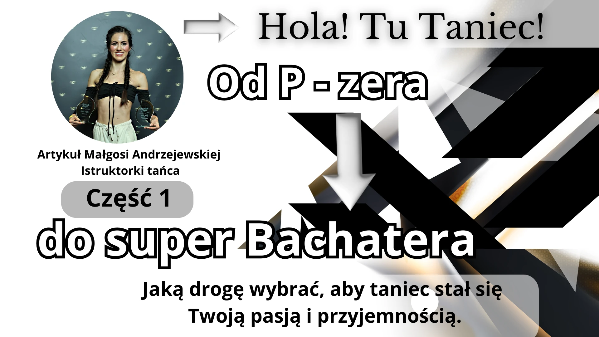 Od zera do super bachatera 1 szybka i skuteczna nauka tańca
